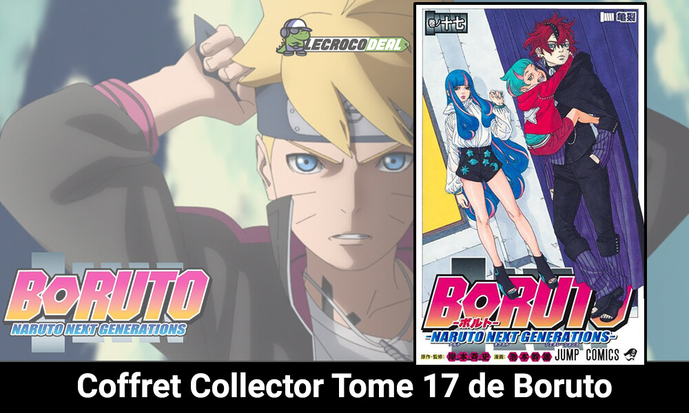 Où acheter le Coffret Collector Boruto - Naruto next generations Tome 17 ?