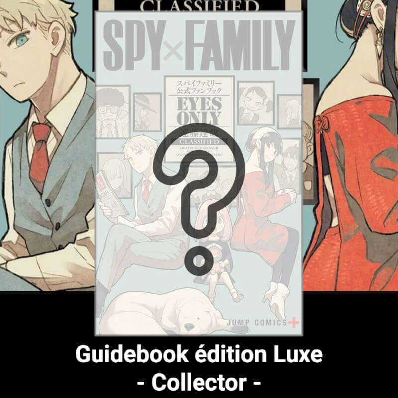 Où acheter le Guidebook Spy x Family édition Luxe ?