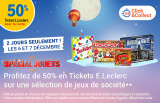 50% en ticket Leclerc sur des jouets et jeux de société les 6 et 7 décembre