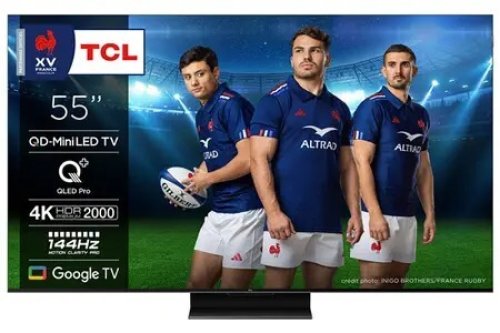 -40% TV Mini-LED TCL 55 » 2024 – 4K HDR QD Dolby Vision & Atmos 144Hz  (via ODR)